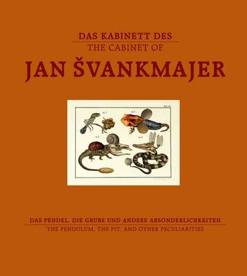 The Cabinet of Jan Svankmajer (Hardback)