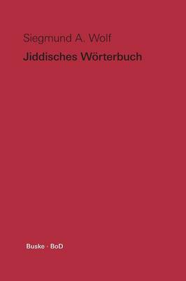 Jiddisches Worterbuch (Paperback)