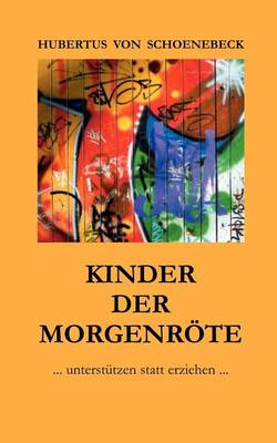 Kinder Der Morgenr Te (Paperback)
