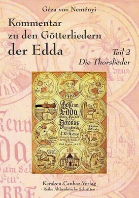 Kommentar Zu Den G Tterliedern Der Edda (Paperback)