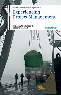 Cover Experiencing Project Management: Projects, Challenges and Lessons Learned