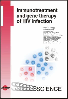 Immunotreatment and Gene Therapy of HIV Infection - Uni-Med Science (Hardback)