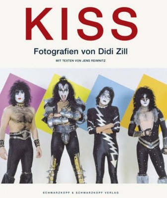 "Kiss": Photographs by Did Zill (Hardback)