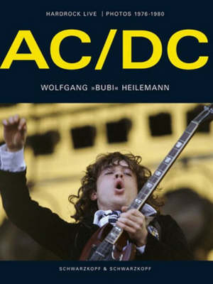 "AC/DC": Hardrock Live, Photos 1976-1980 (Hardback)
