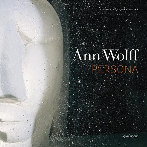 Ann Wolff: Persona (Hardback)