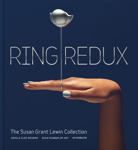 Ring Redux: The Susan Grant Lewin Collection (Hardback)