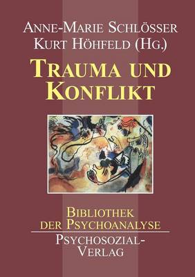 Trauma Und Konflikt (Paperback)