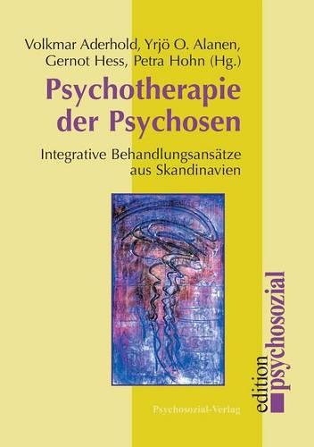 Psychotherapie Der Psychosen (Paperback)