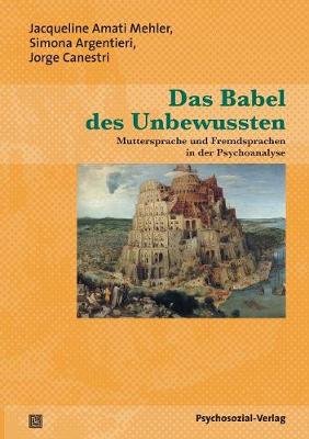 Das Babel Des Unbewussten (Paperback)
