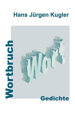 Wortbruch (Paperback)