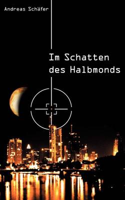 Im Schatten Des Halbmonds (Paperback)