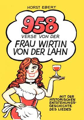 958 Verse Von Der Frau Wirtin an Der Lahn (Paperback)