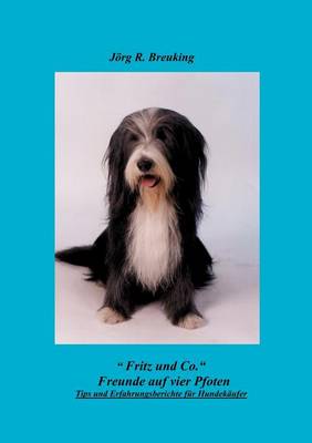 Fritz & Co. - Freunde Auf 4 Pfoten (Paperback)