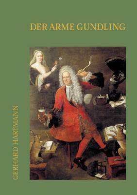 Der Arme Gundling (Paperback)