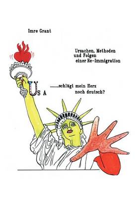 USA...Schl GT Mein Herz Noch Deutsch? (Paperback)
