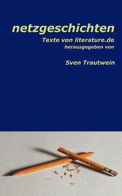 Netzgeschichten (Paperback)