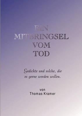 Ein Mitbringsel Vom Tod (Paperback)