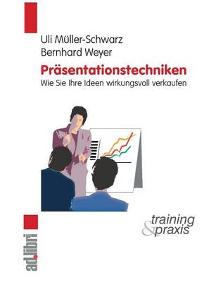 Pr sentationstechniken (Paperback)