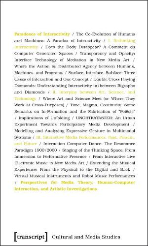 Paradoxes of Interactivity: Perspectives for Media Theory, Human-computer Interaction, and Artistic Investigations (Paperback)