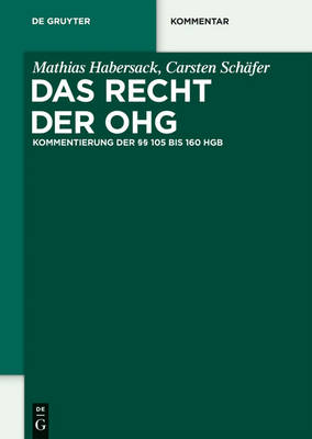 Das Recht Der Ohg - de Gruyter Kommentar (Paperback)