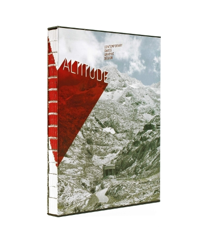 Altitude: Contemporary Swiss Graphic Design (Hardback)