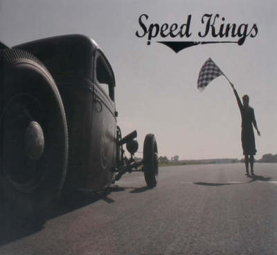 Speed Kings (Hardback)