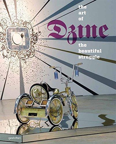 The Beautiful Struggle: The Art of Dzine (Hardback)