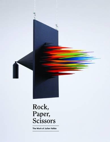Julien Vallee: Rock, Paper, Scissors
