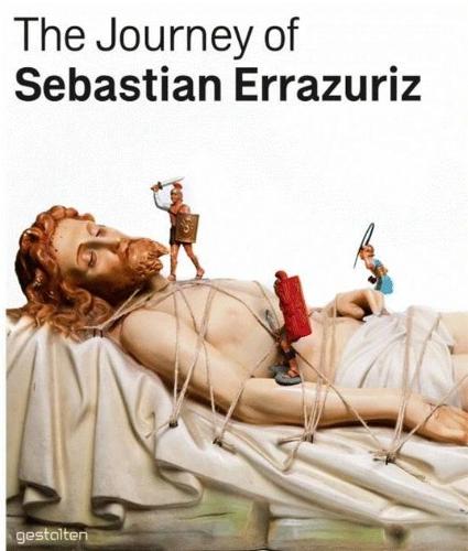 The Journey of Sebastian Errazuriz (Hardback)