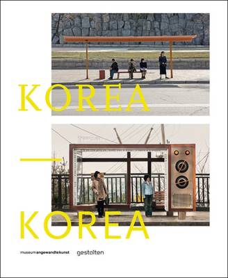 Korea-Korea: A Photo Project (Hardback)