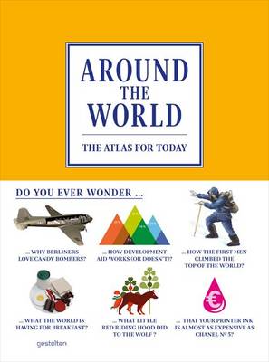 Around the World: The Atlas for Today (Hardback)