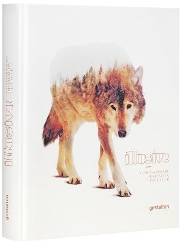 Illusive: Part four: Contemporary Illustration (Hardback)