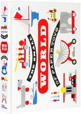 The Small World of Paper Toys (Hardback)