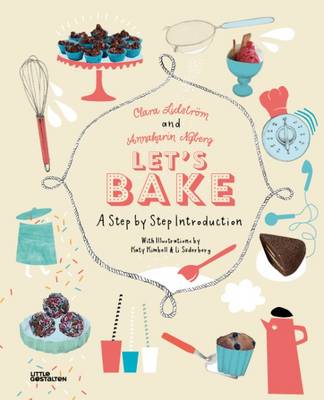 Let's Bake: A Step by Step Introduction (Hardback)