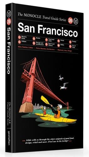 San Francisco - The Monocle Travel Guide Series (Hardback)