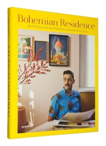Bohemian Residence: Metropolitan Apartments and Interior Design (Hardback)