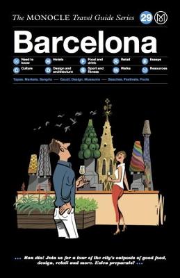 Barcelona: The Monocle Travel Guide Series (Hardback)