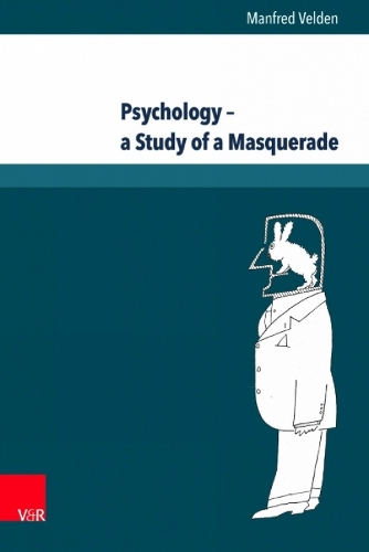 Psychology - A Study of a Masquerade (Hardback)