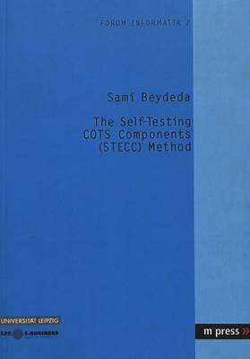 The Self-testing COTS Components (STECC) Method (Paperback)