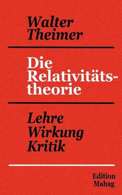 Die Relativit Tstheorie (Paperback)