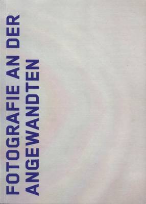 Fotografie An Der Angewandten