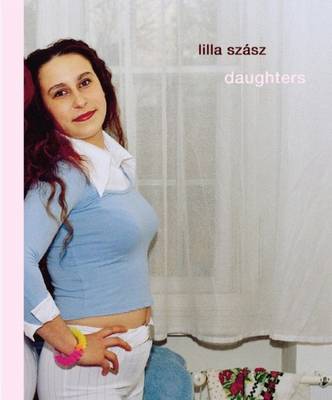 Lilla Szasz - Daughters (Paperback)