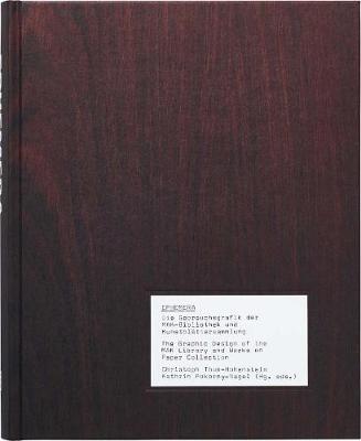 Ephemera: The Graphic Design of the Mak Library and Works on Paper Collection (Hardback)