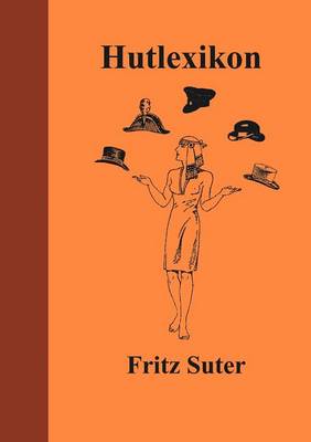 Hutlexikon (Paperback)