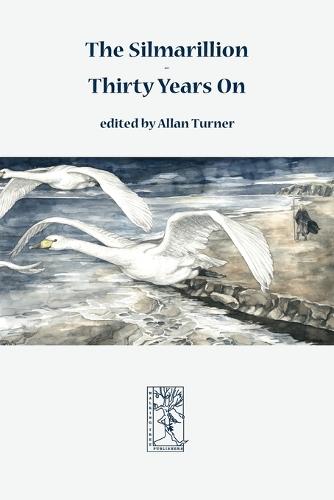 The Silmarillion - Thirty Years On (Paperback)