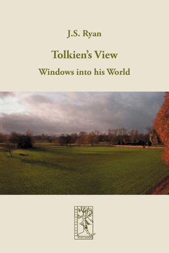 Tolkien's View: Windows into His World (Paperback)