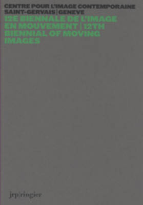 12th Biennial of Moving Images (Paperback)