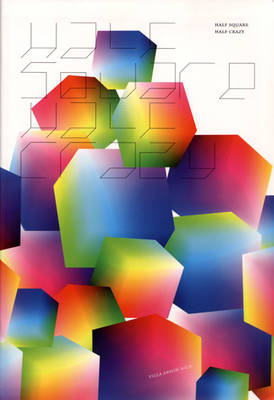 Half Square Half Crazy (Paperback)