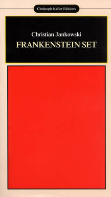 Christian Jankowski: Frankenstein Set (Paperback)