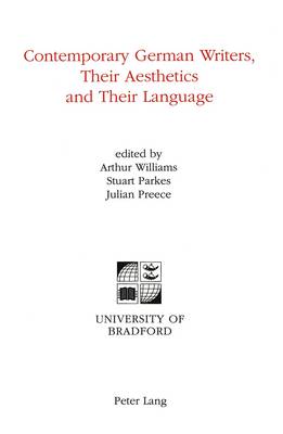 Contemporary German Writers: Their Aesthetics and Their Language (Paperback)